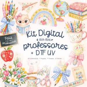 KIT DIGITAL DIA DOS PROFESSORES 2026